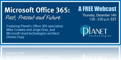 Office 365 Past, Present and Future webcast