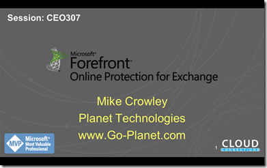 Forefront Online Protection for Exchange Forefront Online Protection for Exchange